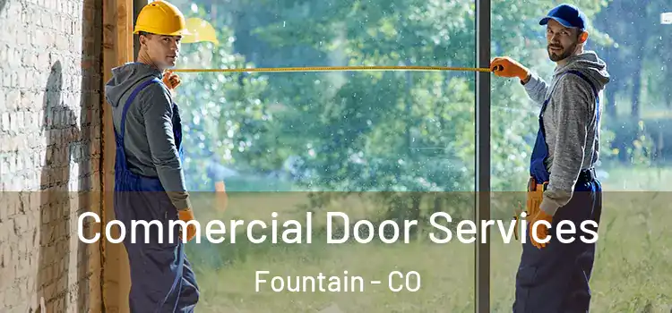  Commercial Door Services Fountain - CO