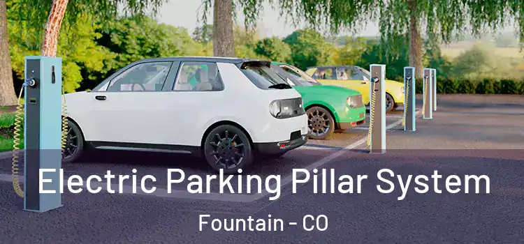  Electric Parking Pillar System Fountain - CO