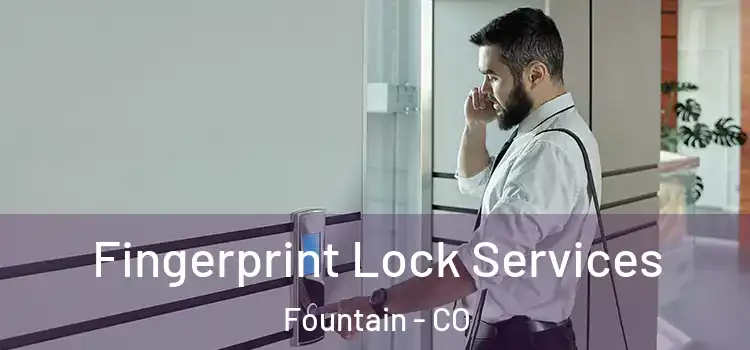 Fingerprint Lock Services Fountain - CO