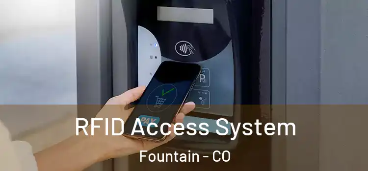  RFID Access System Fountain - CO