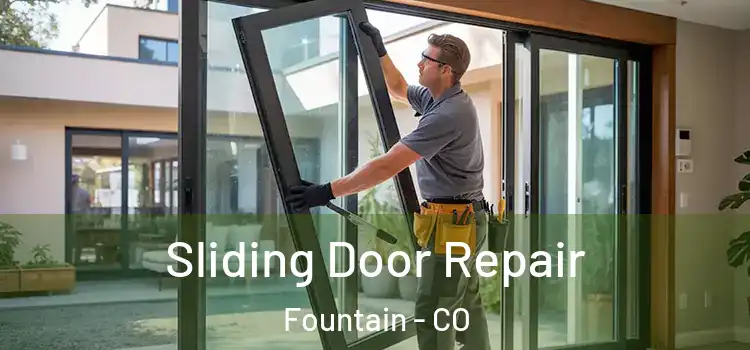  Sliding Door Repair Fountain - CO